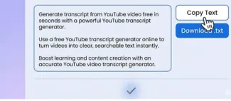 Step 3: View, Copy, or Download the Transcript